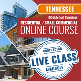 Tennessee BC-A, b (sm) Combined Residential / Small Commercial Contractor - Online Exam Prep Course