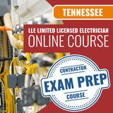 Tennessee LLE Limited Licensed Electrician - Online Exam Prep Course