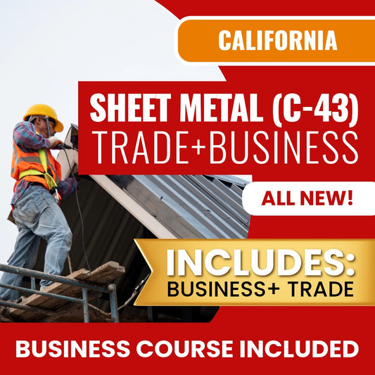 California Sheet Metal (C-43) Contractor Licensing Exam Prep Business & Trade Online Courses