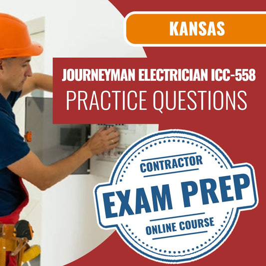 Kansas Standard Journeyman Electrician (ICC - 558 - KS) - Online Practice Questions