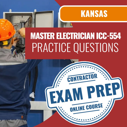 Kansas Standard Master Electrician (ICC - 554 - KS) - Online Practice Questions