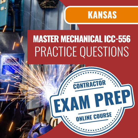 Kansas Standard Master Mechanical Contractor (ICC - 556 - KS) - Online Practice Questions