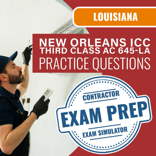 Louisiana (New Orleans) ICC Third Class Stationary Air Conditioning - 645-LA - Online Practice Questions