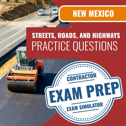 New Mexico Streets, Roads, and Highways Contractor GA-1 Exam - Online Practice Questions