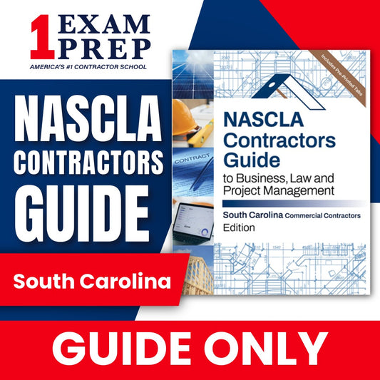 South Carolina Commercial NASCLA Contractor's Guide to Business, Law and Project Management, Commercial Contractors, 9th Edition
