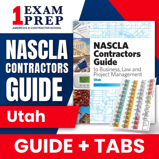 Utah NASCLA Contractor's Guide to Business, Law and Project Management, 4th Edition + Tabs Bundle