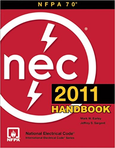 NFPA 70: National Electrical Code (NEC) Handbook, 2011