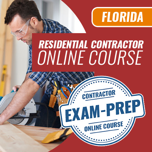 Florida Residential Contractor Contract Administration & Project Management - Online Exam Prep Course