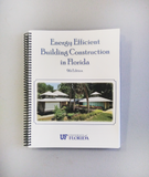 Energy Efficient Building Construction in Florida