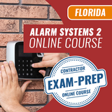 Florida Alarm Systems Contractor II - Online Exam Prep Course
