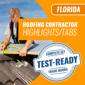 Florida Roofing Contractor Exam Complete Book Set - Trade Books - Highlighted & Tabbed