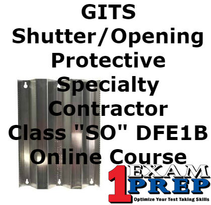 GITS Shutter/Opening Protective Specialty Contractor - Class "SO" - DFE1B