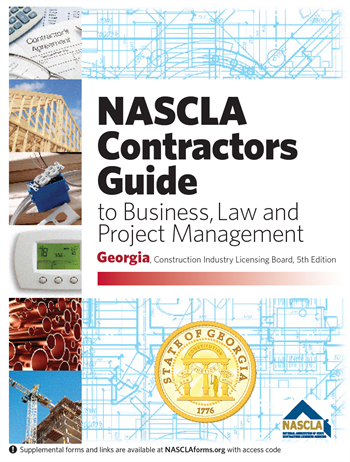 Georgia NASCLA Contractors Guide to Business, Law and Project Management, Georgia Construction Industry Licensing Board 5th Edition (Plumbers, Conditioned Air, Low Voltage, Electrical and Utility Contractors)