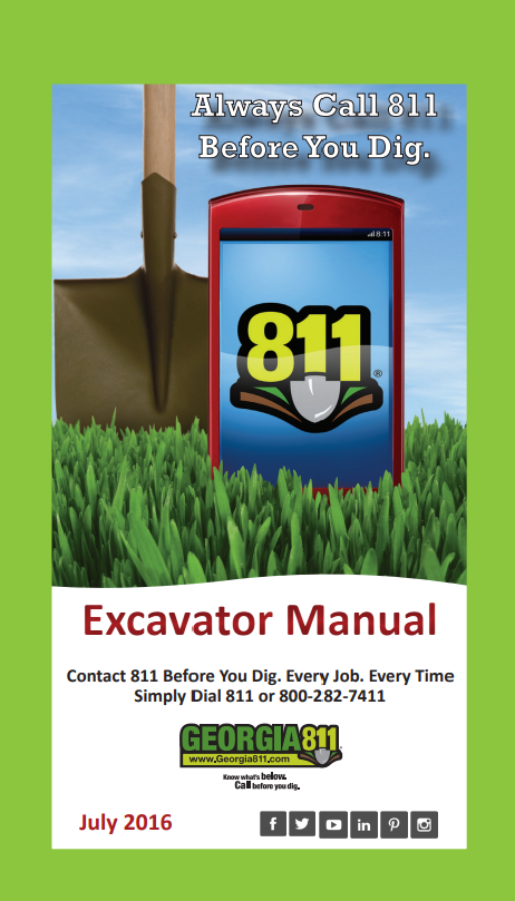 Dig Smart Excavator Manual, Call Before You Dig! Georgia 2016