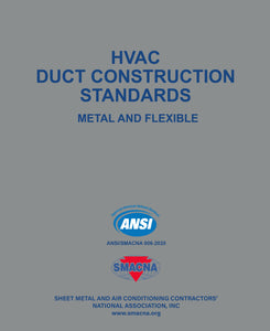 HVAC Duct Construction Standards - Metal and Flexible, 4th Edition, 2020