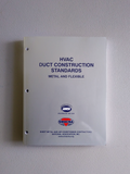 HVAC Duct Construction Standards, Metal and Flexible