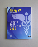 NFPA 99 - Health Care Facilities