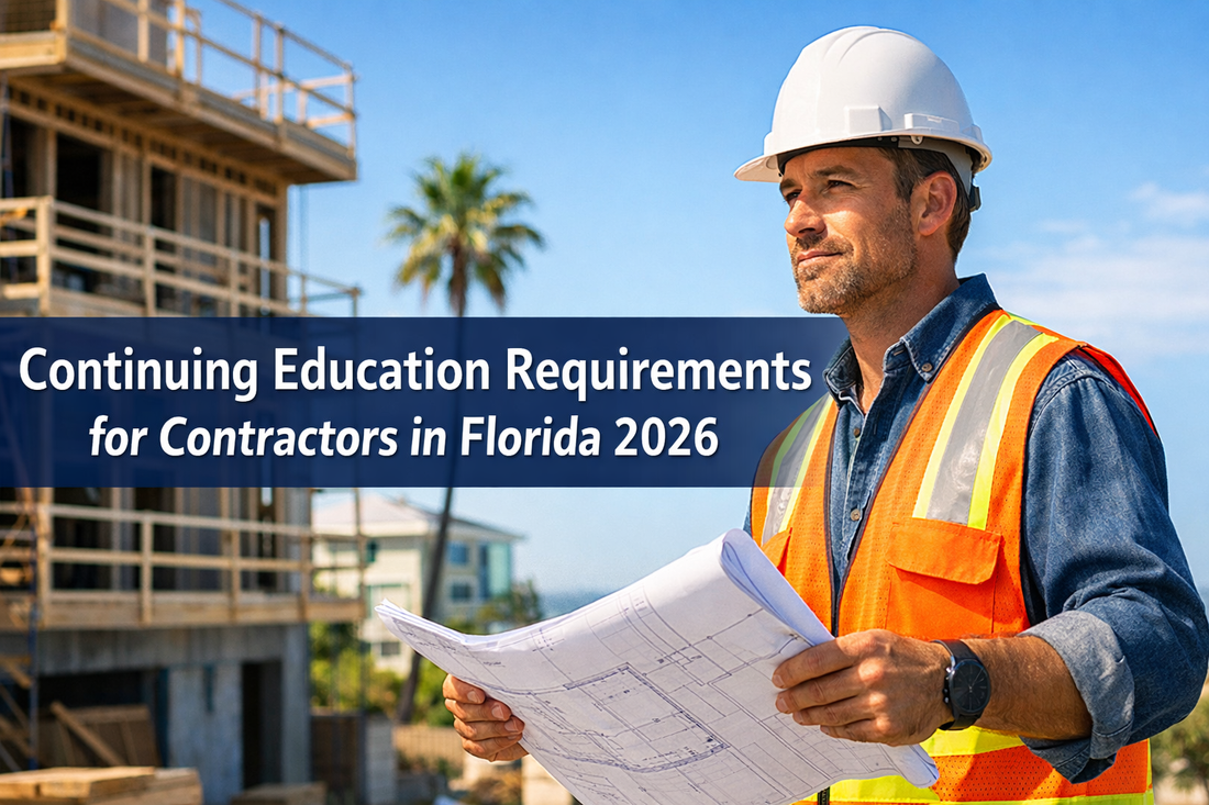 Continuing Education Requirements for Contractors in Florida 2026
