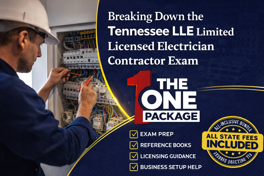 Breaking Down the Tennessee LLE Limited Licensed Electrician Contractor Exam