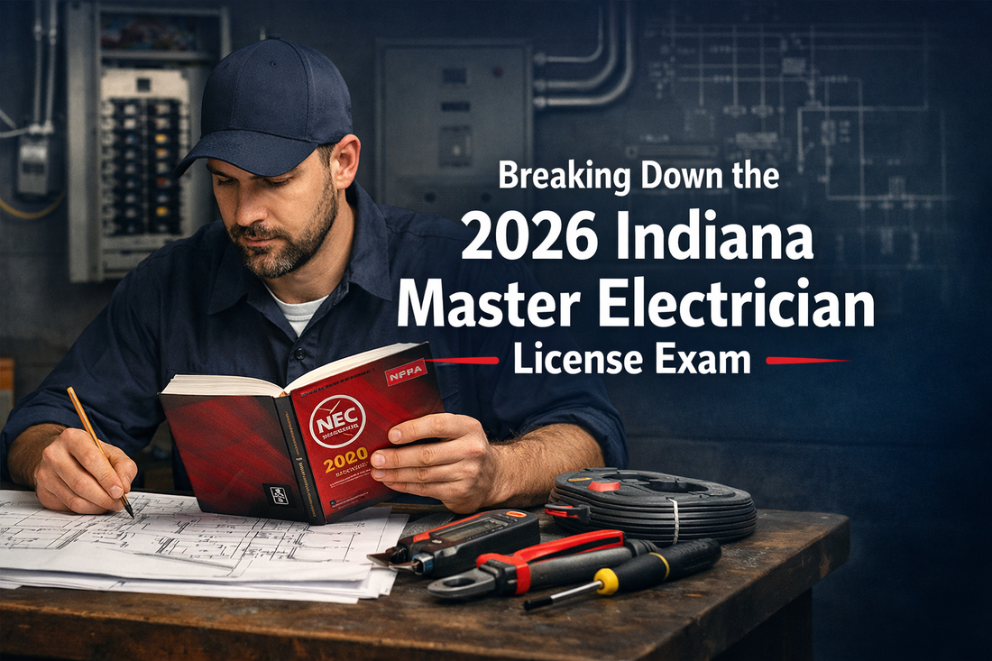 Breaking Down the 2026 Indiana Master Electrician License Exam