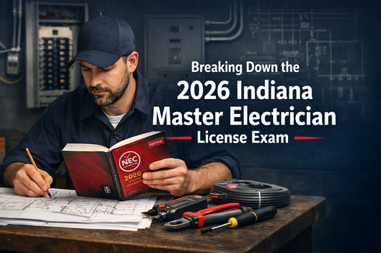 Breaking Down the 2026 Indiana Master Electrician License Exam