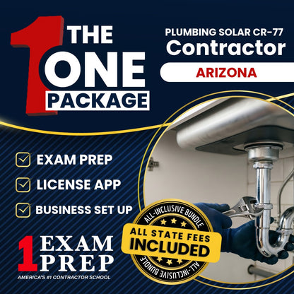 The 1 Package: All-Inclusive Arizona Plumbing, Including Solar Residential / Commercial Contractor (CR-77) Exam, Licensing & Business Setup Solution