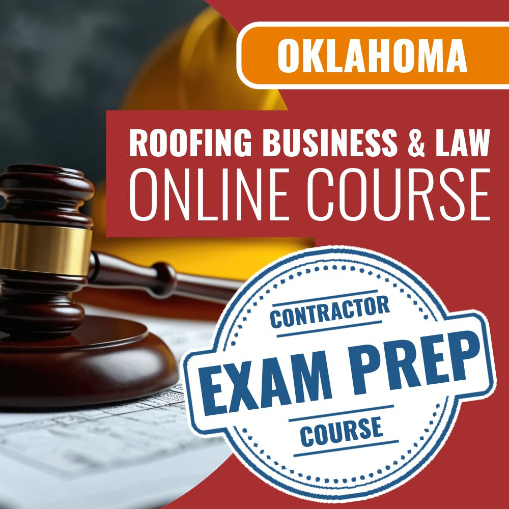 Oklahoma Roofing Business And Law - Online Exam Prep Course