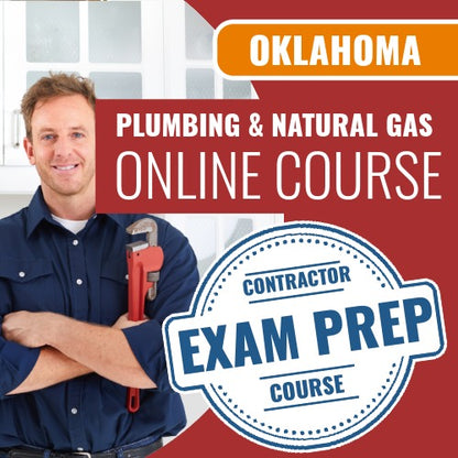 Oklahoma State Plumbing and Natural Gas Contractor - Online Exam Prep Course