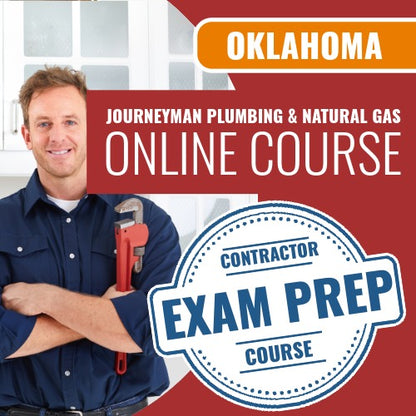 Oklahoma Plumbing and Natural Gas Journeyman - Online Exam Prep Course