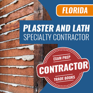 Florida Plaster and Lath Specialty Contractor License Exam Book Set - Trade Books