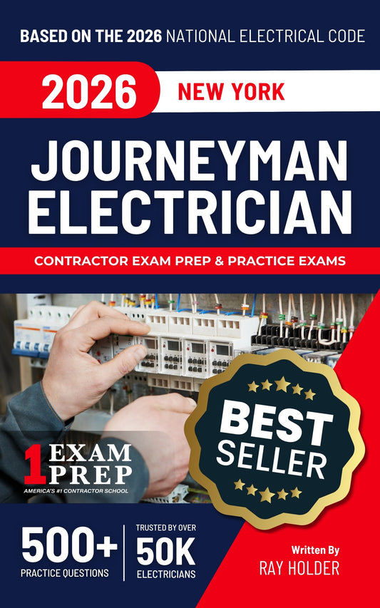 New York 2026 Journeyman Electrician Exam Prep and Study Guide: 12 Practice Exams +2 Full Final Exams: Trusted by 50k Electricians