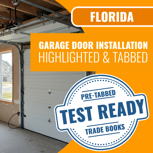 Florida Garage Door Installation Specialty Contractor License Exam Highlighted & Tabbed Book Set