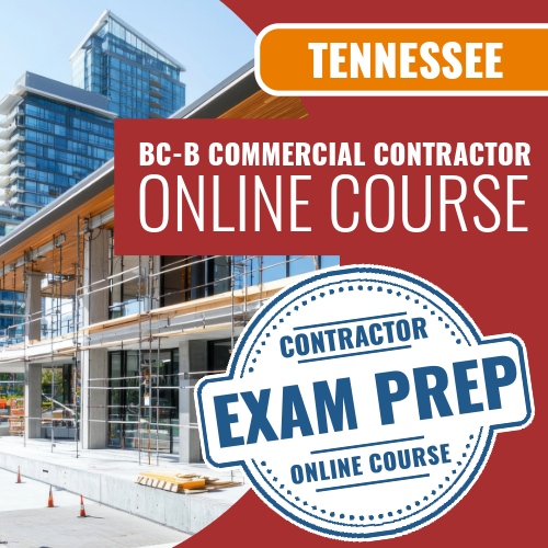 Tennessee BC-B Commercial Contractor - Online Exam Prep Course