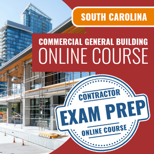 South Carolina Commercial General Building Contractor (NASCLA) - Online Exam Prep Course