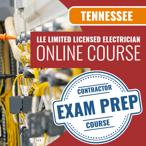 Tennessee LLE Limited Licensed Electrician - Online Exam Prep Course