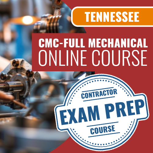 Tennessee CMC Mechanical Contractor - Online Exam Prep Course