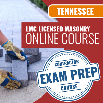 Tennessee LMC Licensed Masonry Contractor - Online Exam Prep Course