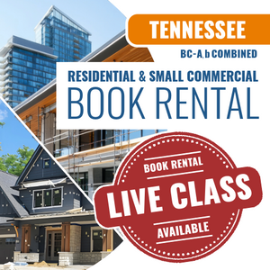 Tennessee BC-A, b (sm) Combined-Residential / Small Commercial Contractor - Book Rental Package