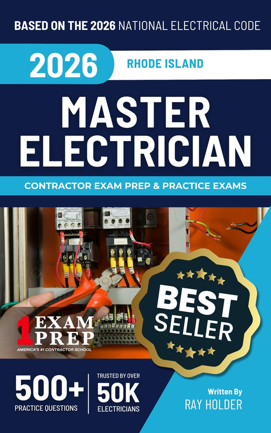 2026 Rhode Island Master Electrician Exam Prep and Study Guide + Flash Card Combo: 12 Practice Exams +2 Full Final Exams: Trusted by 50k Electricians