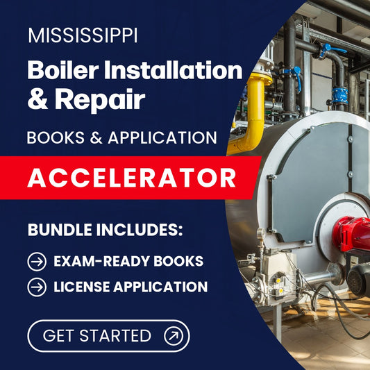 Mississippi Boiler Installation and Repair Contractor Books & Application Accelerator