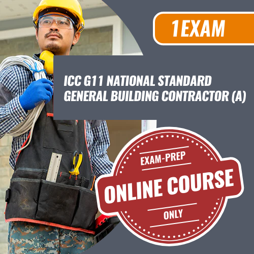 Gs 11 Contractor Test ICC G11 National Standard General Building Contractor (A) Exam Prep [O