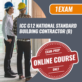 1 Exam Prep ICC G12 National Standard Building Contractor (B). Exam preparation online course only