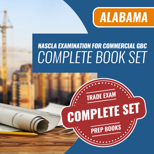 1 Exam Prep - Alabama NASCLA Examination For Commercial GBC Complete Book Set. Trade Exam Complete Set Prep Books. We are the exam pros for all your trades licensing needs nationwide.