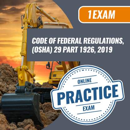 Code of federal regulations (OSHA) 19 Part 1926, 2019. 1 Exam Prep is the number exam prep provide of the nation. Everything from electrical to general contracting, we've got you covered.