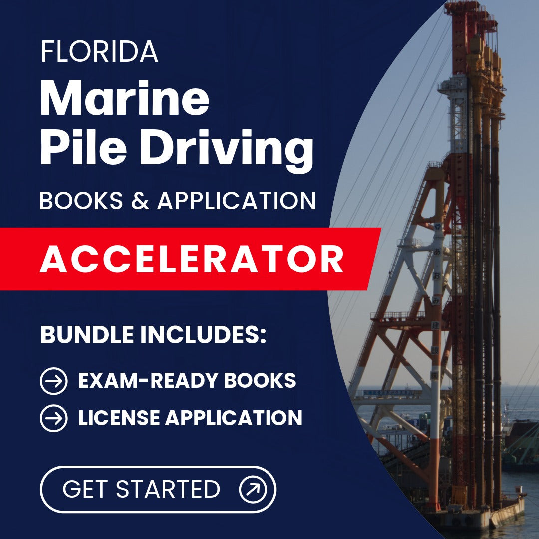 Florida Marine Pile Driving Specialty Contractor Books & Application Accelerator