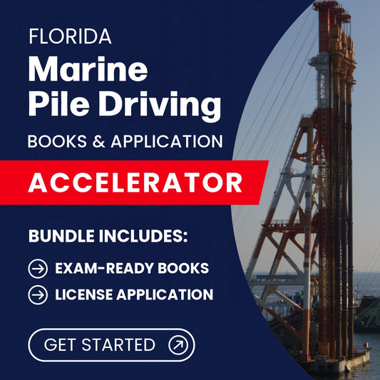 Florida Marine Pile Driving Specialty Contractor Books & Application Accelerator