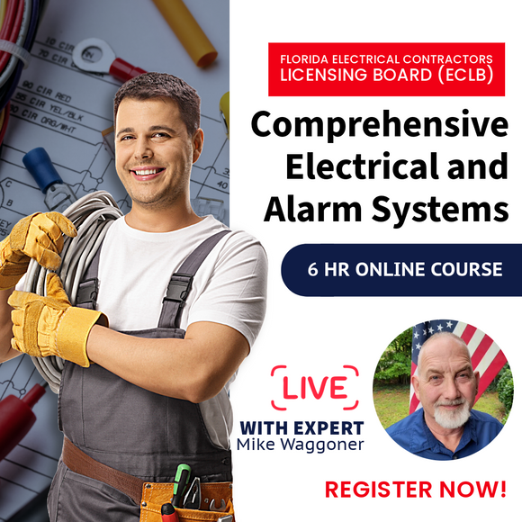 Florida ECLB Comprehensive Electrical and Alarm Systems Live Course