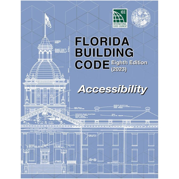 2023 Florida Building Code Accessibility, 8th Edition