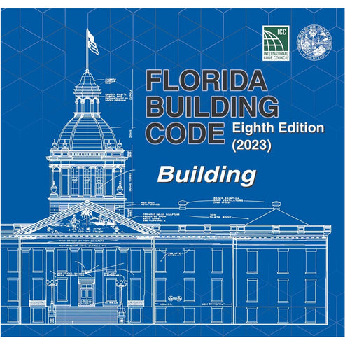 2023 Florida Building Code - Building, 8th Edition – 1 Exam Prep