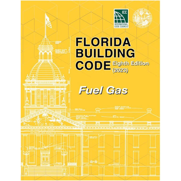 2023 Florida Building Code - Fuel Gas, 8th Edition